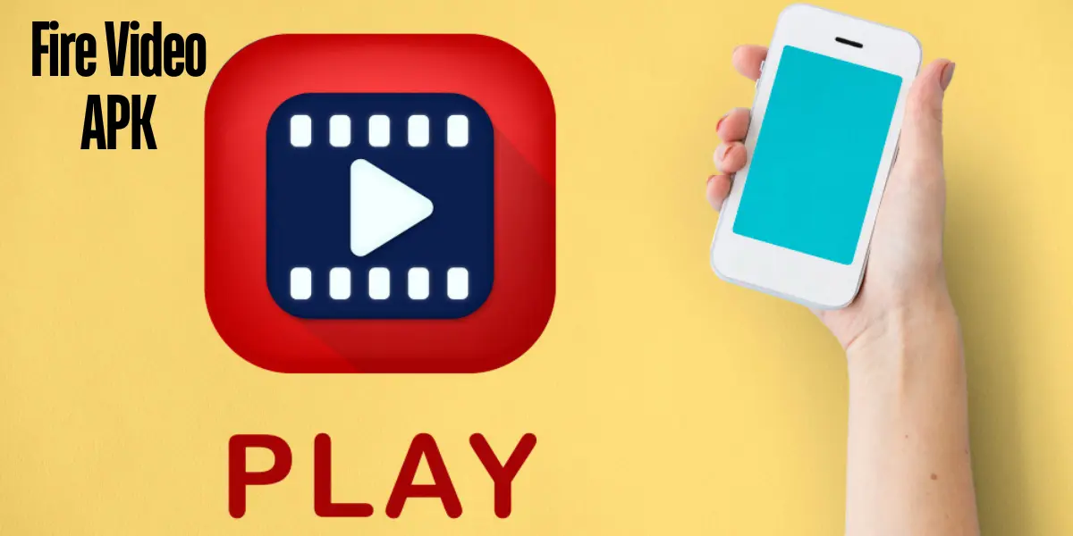 Fire Video APK