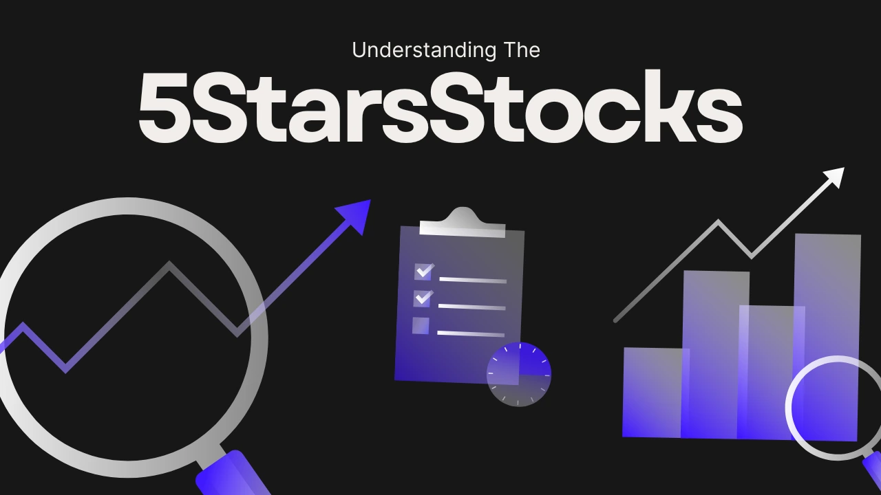 5StarsStocks: Your Ultimate Guide to Smart Investing